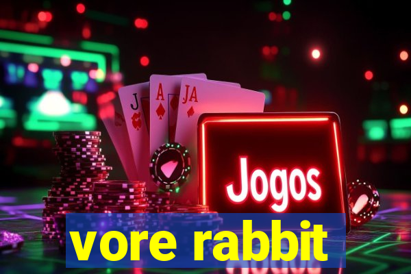 vore rabbit